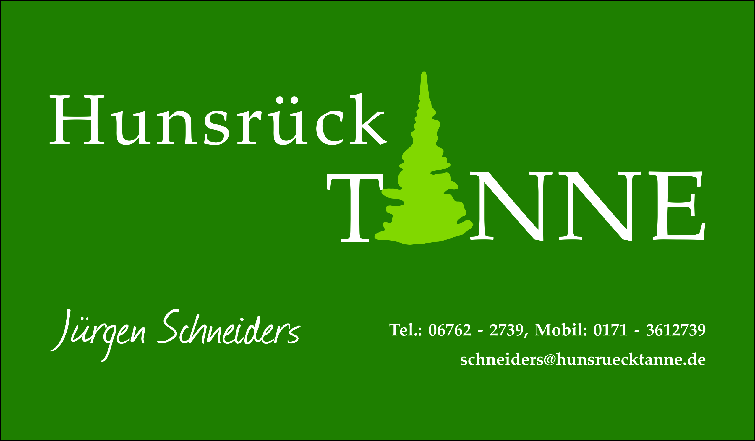 Hunsrücktanne – Jürgen Schneiders Hunsrücktanne – Jürgen Schneiders